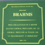 Brahms Brahms  Organ Works (prelude & Fugue, 11 Choral Preludes, Choral Prelude & Fugue) Barclay Crocker Stereo ( 2 ) Reel To Reel Tape 0