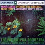 Mendelssohn Overture – Midsummer Nights Dream Columbia Stereo ( 2 ) Reel To Reel Tape 0