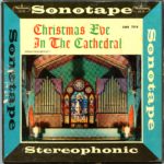 Various Christmas Eve At The Cathedral Sonotape Westminster Stereo ( 2 ) Reel To Reel Tape 0
