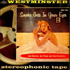Joel Herron Smoke Gets In Your Eyes Sonotape Westminster Stereo ( 2 ) Reel To Reel Tape 0