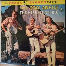 The Kingston Trio Stay Awhile Decca Stereo ( 2 ) Reel To Reel Tape 0